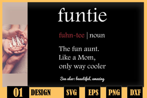 Funtie Aunt Definition: A Designer's Review