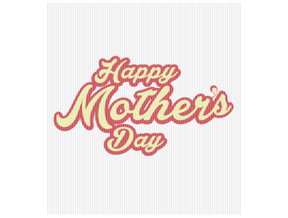 Review: Happy Mother's Day Quote Graphic for Embroidery