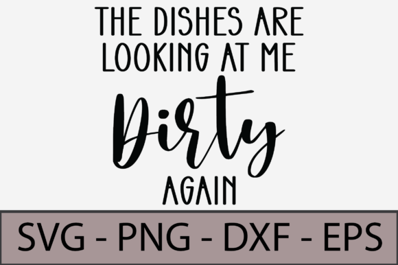 Review: The Dishes Are Looking at Me Dirty Again Design