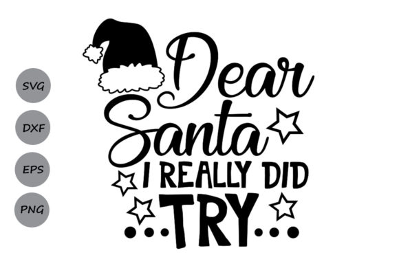 Reviewing Dear Santa I Really Did Try Svg for Holiday Stitching